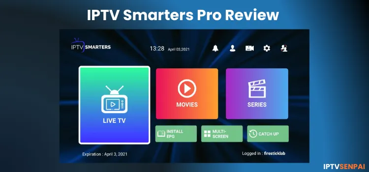 IPTV-SMARTERS-PRO-REVIEW (5)