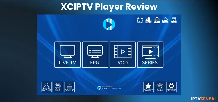 XCIPTV-PLAYER-REVIEW-1 (1)