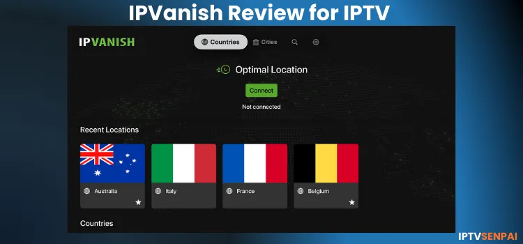 IPVANISH-REVIEW-FOR-IPTV-1