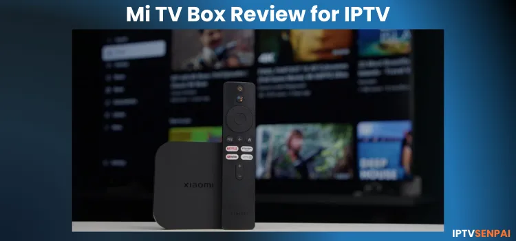 MI-TV-BOX-REVIEW-FOR-IPTV-1