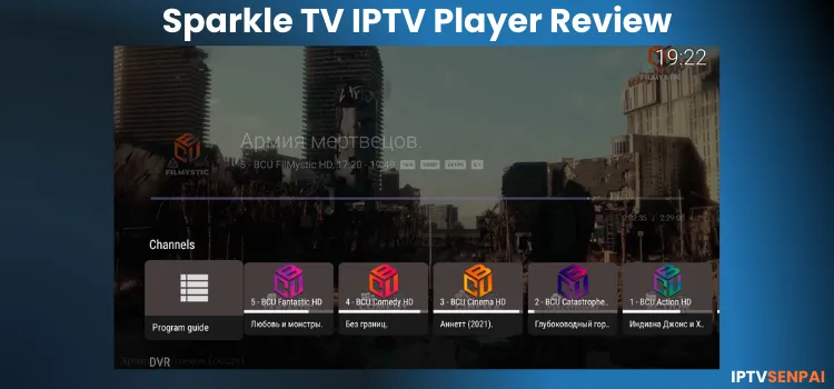 SPARKLE-TV-IPTV-PLAYER-REVIEW-1