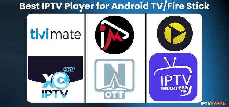 BEST-IPTV-PLAYER-FOR-ANDROID-TV-FIRE-1