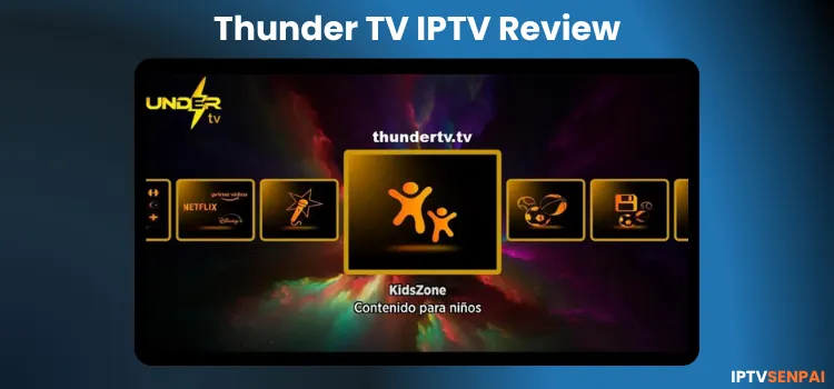 Thunder-TV-IPTV-Review-1