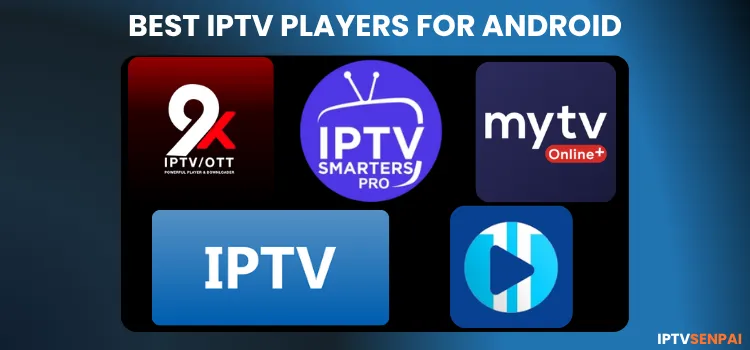 BEST-IPTV-PLAYERS-FOR-ANDROID-1