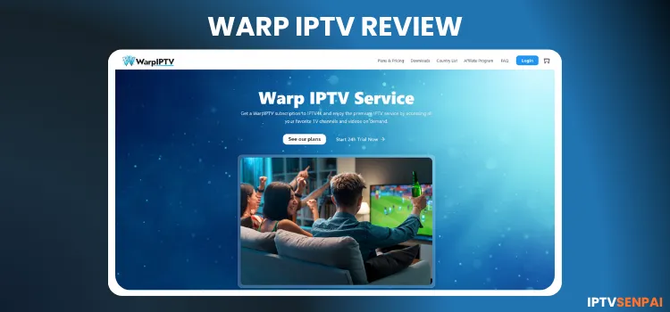 WARP-IPTV-REVIEW