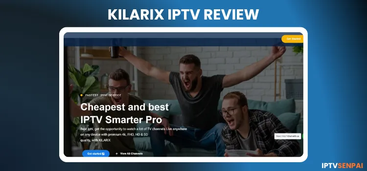KILARIX-IPTV-REVIEW