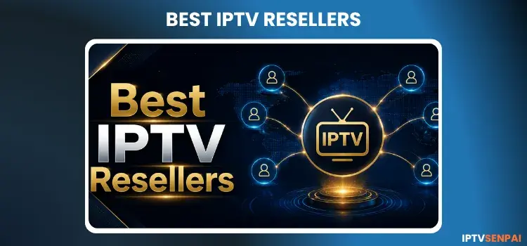 BEST-IPTV-RESELLERS