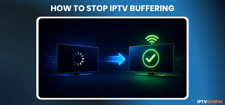 HOW-TO-STOP-IPTV-BUFFERING