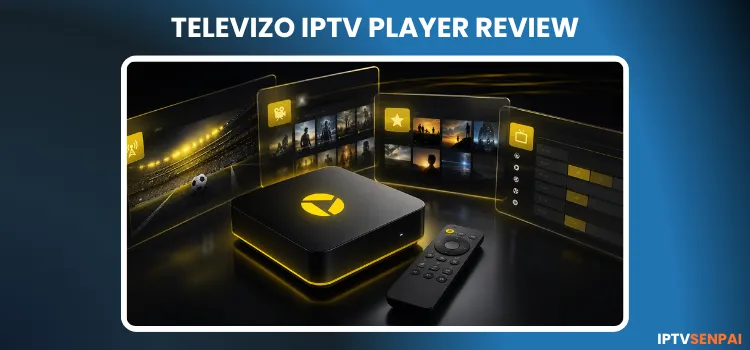 TELEVIZO-IPTV-PLAYER-REVIEW-1