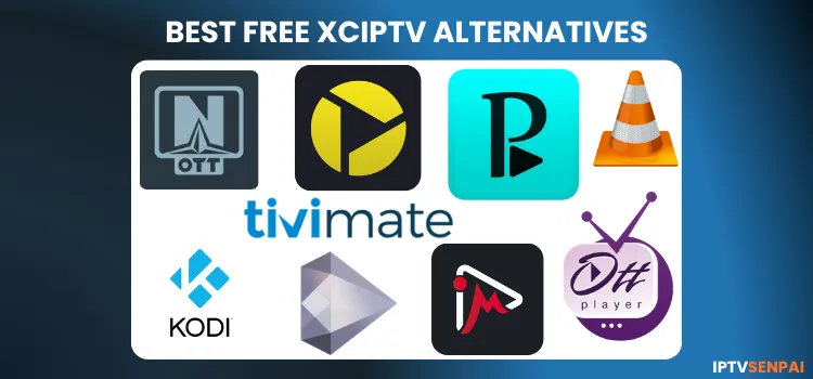 BEST-FREE-XCIPTV-ALTERNATIVES-