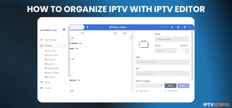 HOW-TO-ORGANIZE-IPTV-WITH-IPTV-EDITOR